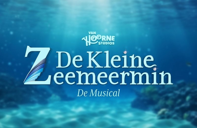 Van Hoorne Studios brengt De Kleine Zeemeermin De Musical met Sita Vermeulen en Natascha Molly in de hoofdrol